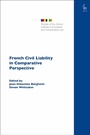 Cover: French Civil Liability in Comparative Perspective - Hart Publishing
