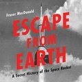 Cover: Escape from Earth Lib/E - Public Affairs