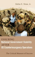 Cover: Ensuring National Government Stability After US Counterinsurgency Operations - Cambria Press