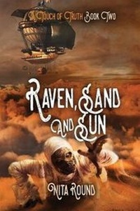 Enlarge image Cover: A Touch of Truth Book Two-Raven, Sand and Sun - Silver Dragon Books by Rc