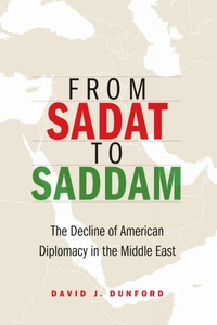 Bild vergrößern Bild: From Sadat to Saddam - Potomac Books Inc