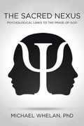 Cover: The Sacred Nexus - Christian Faith Publishing, Inc