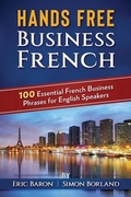 Cover: Hands Free Business French - Bn Publishing