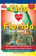 Cover: KIDS LOVE FLORIDA, 4th Edition - Kids Love Publications, LLC