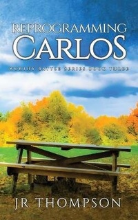 Enlarge image Cover: Reprogramming Carlos - Clarence Thompson Jr