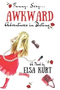 Cover: Awkward Adventures in Dating - Perfectly Imperfect Publishing