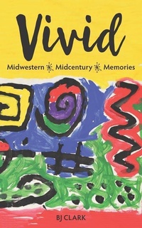 Abbildung von: Vivid: Midwestern - Midcentury - Memories - Amazon Digital Services LLC - Kdp