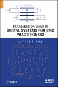 Enlarge image Cover: Transmission Lines in Electronic Systems for EMC Practitioners - Wiley