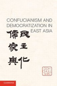 Abbildung von: Confucianism and Democratization in East Asia - Cambridge University Press