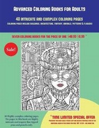 Enlarge image Cover: Advanced Coloring Books for Adults (40 Complex and Intricate Coloring Pages) - Coloring Pages