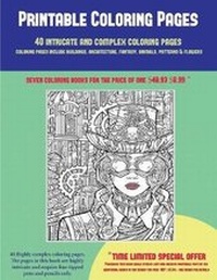 Enlarge image Cover: Printable Coloring Pages (40 Complex and Intricate Coloring Pages) - Coloring Pages