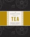 Cover: The Harney & Sons Guide to Tea - Penguin Putnam Inc
