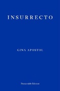 Cover: Insurrecto - Fitzcarraldo Editions