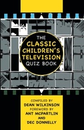 Cover: The Classic Children's Television Quiz Book - Apex Publishing Ltd