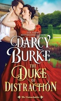 Cover: The Duke of Distraction - Darcy E. Burke Publishing