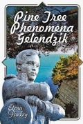 Cover: Pine Tree Phenomena - Elena Pankey