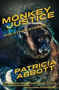 Enlarge image Cover: Monkey Justice - Down & Out Books