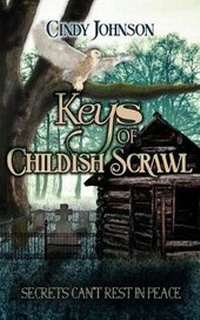Enlarge image Cover: Keys of Childish Scrawl - Burning Willow Press, LLC