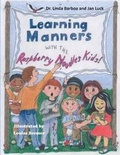 Cover: Learning Manners with the Raspberry Noodles Kids - Pen It! Publications, LLC