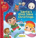 Cover: Santa's Elves Save Christmas - CrackBoom! Books