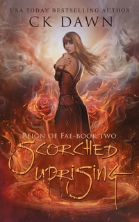 Enlarge image Cover: Scorched Uprising - Reign of Fae