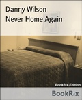 Cover: Never Home Again - BookRix