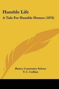 Cover: Humble Life - Kessinger Publishing
