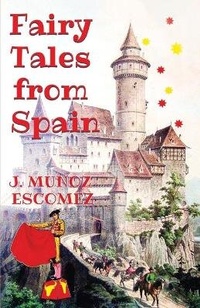 Abbildung von: Fairy Tales from Spain - E-Kitap Projesi & Cheapest Books