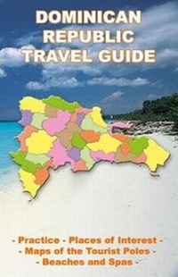 Enlarge image Cover: Dominican Republic Travel Guide - Mapas Gaar, S.R.L. (978-9945-485)