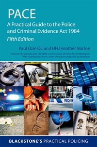 Abbildung von: PACE: A Practical Guide to the Police and Criminal Evidence Act 1984 - OUP eBook