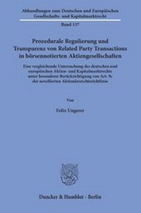 Abbildung von: Prozedurale Regulierung und Transparenz von Related Party Transactions in börsennotierten Aktiengesellschaften. - Duncker & Humblot