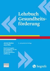 Abbildung von: Lehrbuch Gesundheitsförderung - Hogrefe