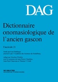 Cover: Dictionnaire onomasiologique de l'ancien gascon (DAG). Fascicule 21 - De Gruyter Akademie Forschung