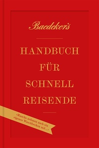 Abbildung von: Baedeker's Handbuch für Schnellreisende - DuMont Reiseverlag