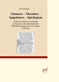 Cover: Glanures - &Auml;hrenlese - Spigolatura - Spicilegium - Narr Francke Attempto