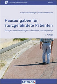 Abbildung von: Hausaufgaben für sturzgefährdete Patienten - Hofmann-Verlag GmbH & Co. KG