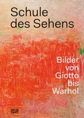 Cover: Schule des Sehens - Hatje Cantz Verlag
