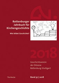 Abbildung von: Rottenburger Jahrbuch für Kirchengeschichte 2018 - Jan Thorbecke Verlag