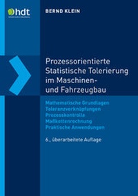 Abbildung von: Prozessorientierte Statistische Tolerierung im Maschinen- und Fahrzeugbau - expert verlag ein Imprint von Narr Francke Attempto Verlag