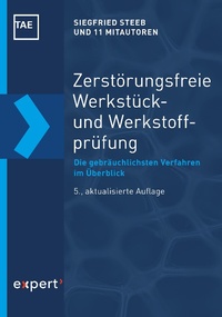 Bild vergrößern Bild: Zerstörungsfreie Werkstück- und Werkstoffprüfung - expert verlag GmbH