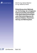 Cover: Entwicklung einer Methode zur Vorhersage der ertragbaren Kraft einschnittig &uuml;berlappter FVK-Stahl-Klebverbindungen unter Ber&uuml;cksichtigung von Faserarchitektur, Faserorientierung und Matrixsystem - Shaker