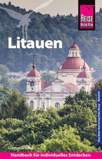 Abbildung von: Reise Know-How Reiseführer Litauen - Reise Know-How Verlag Peter Rump GmbH