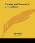 Cover: Hunting And Shooting In Ceylon (1907) - Kessinger Publishing