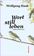 Cover: Wort still leben - Dielmann, Axel