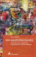 Cover: Der Man&ouml;verschaden - Altius