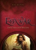 Cover: Eonvar - Zwischen den Welten - Zeilengold Verlag
