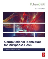 Enlarge image Cover: Computational Techniques for Multiphase Flows - Butterworth-Heinemann
