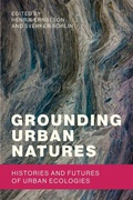 Cover: Grounding Urban Natures - MIT Press
