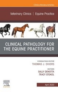 Abbildung von: Clinical Pathology for the Equine Practitioner,An Issue of Veterinary Clinics of North America: Equine Practice - Elsevier