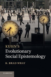 Enlarge image Cover: Kuhn's Evolutionary Social Epistemology - Cambridge University Press